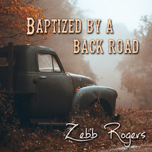 Baptized By A Back Road