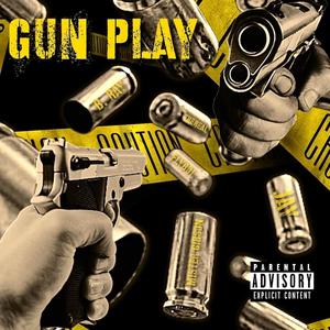 Gun Play(feat. TheReal FlyBoi Jay & B. Ray) (Explicit)