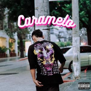 Caramelo (Explicit)