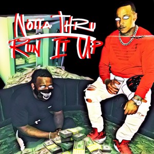 Run It Up (Explicit)