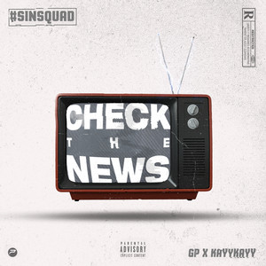 Check The News (Explicit)