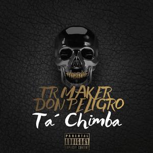 Ta Chimba (Explicit)