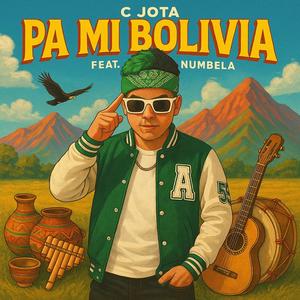 Pa mi Bolivia (feat. Numbela)