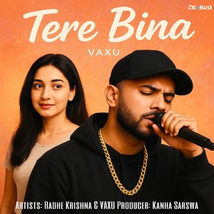 Tere Bina (Acoustic Version)