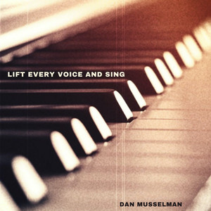 Lift Every Voice and Sing