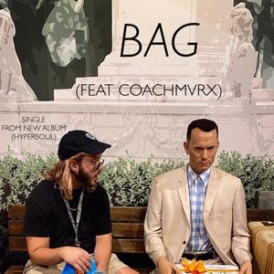 BAG (feat. COACH MVRX) [Explicit]