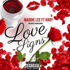 Love Signs (feat. Maddie Lee) [Explicit]