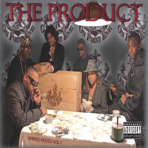 The Product, Unified Hustle Vol. 1