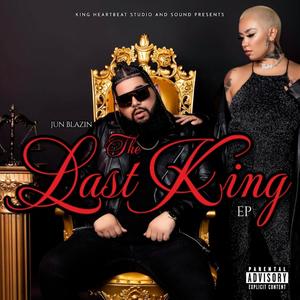 The Last King (Explicit)