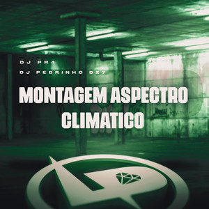 Montagem Aspectro Climatico (Explicit)