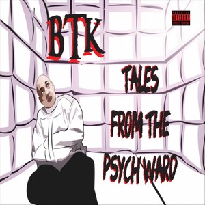 Tales from the Psych Ward (Explicit)