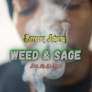 Weed & Sage (feat. EGDABEAST) [Explicit]