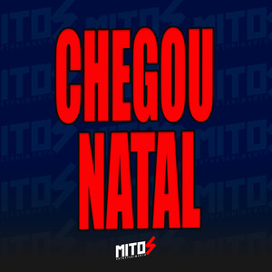 CHEGOU NATAL (Explicit)
