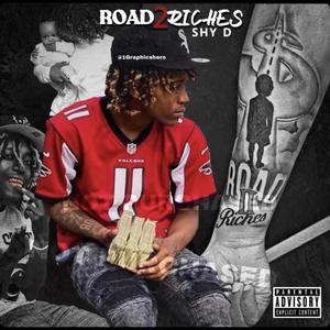 Road To Riches (Explicit)