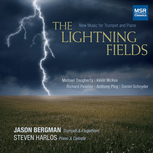 The Lightning Fields - New Music for Trumpet and Piano