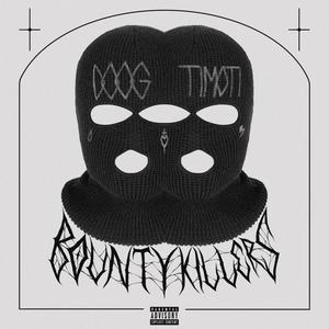 Bounty Killer (feat. Doog) [Explicit]