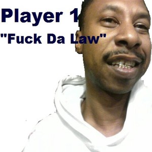 **** da Law (Explicit)