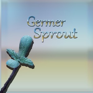 Germer Sprout