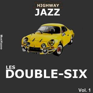 Highway Jazz - Double Six, Vol. 1