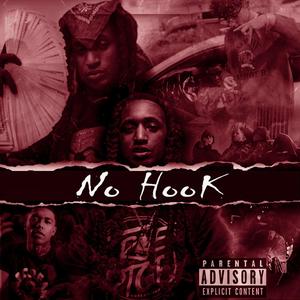 No Hook (feat. RunItUp Jaybo & Mac J) (Explicit)
