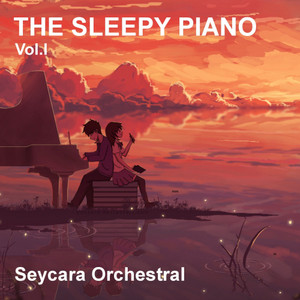 The Sleepy Piano, Vol. I