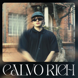 Calvo Rich (Explicit)