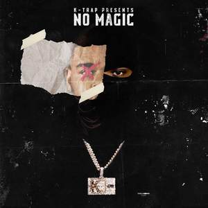 No Magic (Explicit)