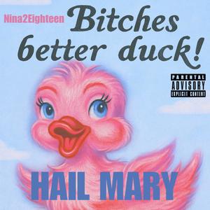 Hail Mary (Explicit)