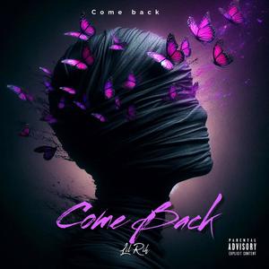 Come Back (Explicit)