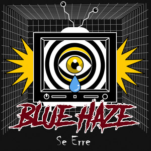 Blue Haze (Explicit)