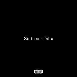 Sinto sua falta (Explicit)