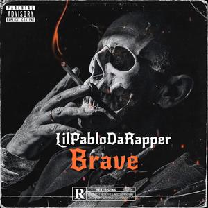 Brave (Explicit)