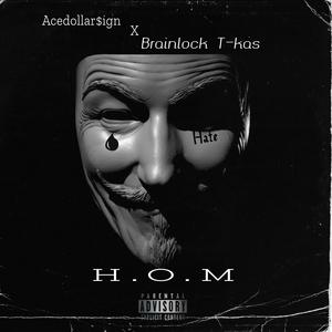 H.O.M (Explicit)