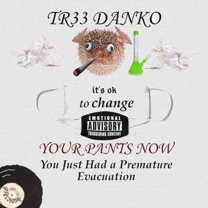 It's OK to Change Your Pants Now > Premature Evacuation (Explicit)