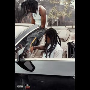 Licks (feat. Famondeck Rambo) (Explicit)