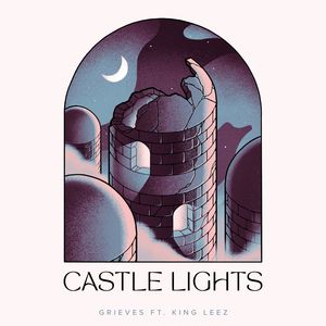 Castle Lights (Explicit)