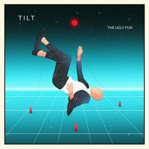Tilt (Explicit)