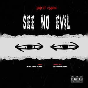 See No Evil (Explicit)