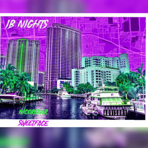 IB Nights (feat. Sweetface) [Explicit]