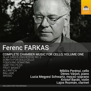 FARKAS, F.: Chamber Music for Cello (Complete) , Vol. 1 (Perényi)