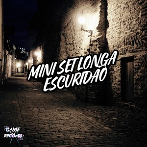 Mini Set Longa Escuridão (Explicit)