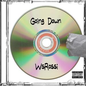 Going Down (Explicit)