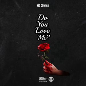 Do You Love Me? (Explicit)