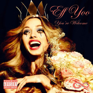 You're Welcome (Explicit)