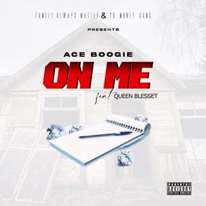 On Me (feat. Queen Blesset) [Explicit]