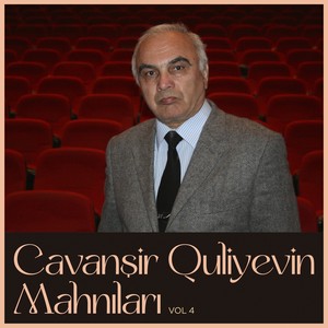 Cavanşir Quliyevin Mahnıları, Vol. 4