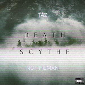 Death Scythe(feat. NOTHUMAN) (Explicit)