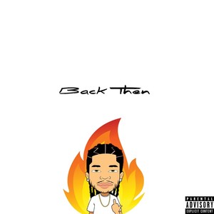 Back Then (Explicit)