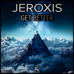Get Better (Extended)