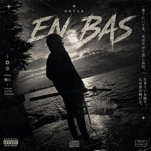 En bas (Explicit)